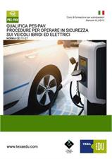 CORSO QUALIFICA PES/PAV PER VEICOLI ELETTRICI-IBRIDI NORMA CEI 1